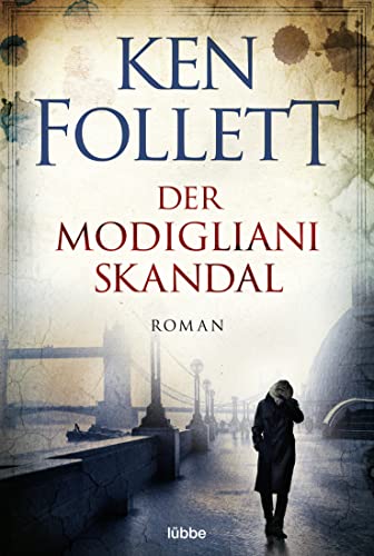 Der Modigliani-Skandal: Roman von Lübbe